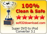 Super DVD to iPod Converter 3.1 Clean & Safe award